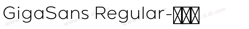 GigaSans Regular字体转换